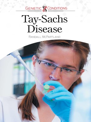 cover image of Tay-Sachs Disease